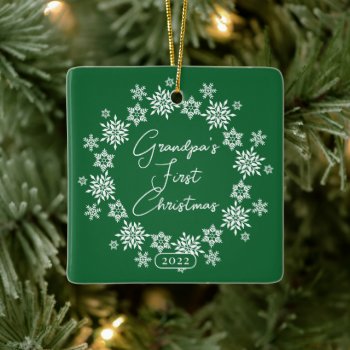 Snowflake Grandpa's First Christmas Ceramic Ornament by celebrateitornaments at Zazzle