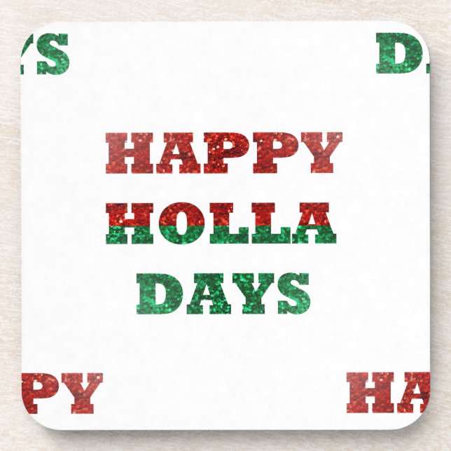 snowflake happy holla days beverage coaster (Front)