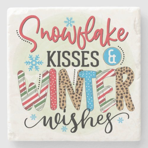 Snowflake Kisses and Winter Wishes Stone Coaster
