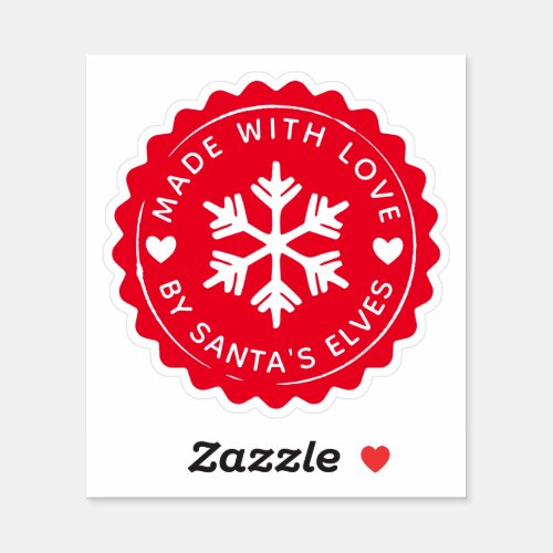 Snowflake Made With Love By Santas Elves  Sticker