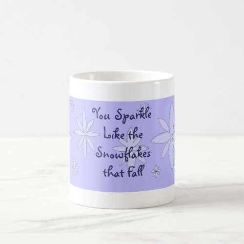 Snowflake Message Coffee Mug
