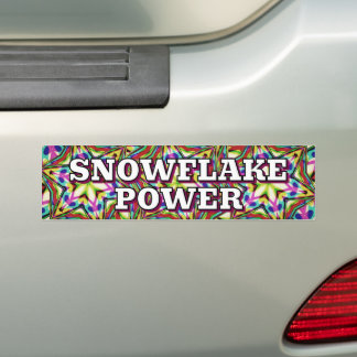 SNOWFLAKE POWER ( you may change the words ) Bumper Sticker