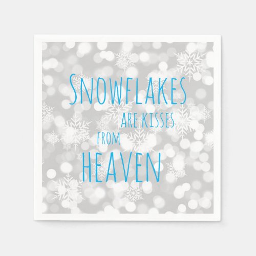 Snowflakes Are Kisses From Heaven Napkins