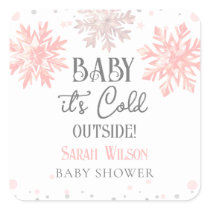 Snowflakes Baby it's cold outside baby shower Pink Square Sticker