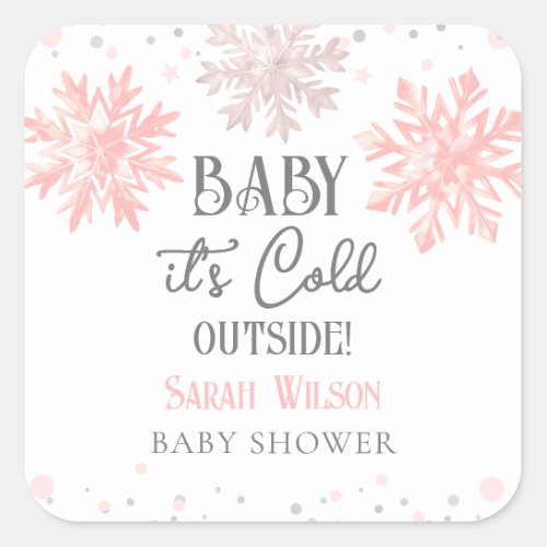 Snowflakes Baby its cold outside baby shower Pink Square Sticker