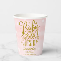 Snowflakes Baby It's Cold Outside Girl Baby Shower Paper Cups