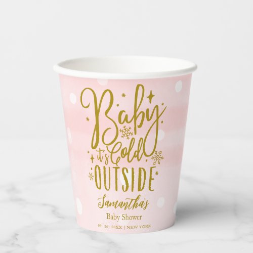 Snowflakes Baby Its Cold Outside Girl Baby Shower Paper Cups