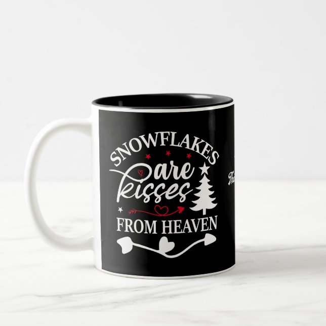 "Snowflakes kisses from heaven" personalized mugs (Left)