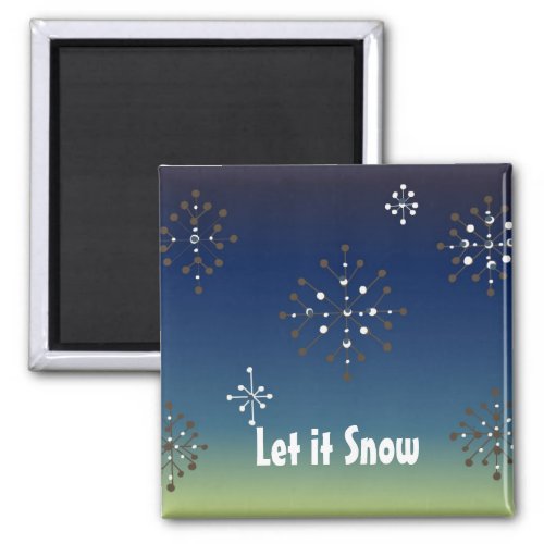 Snowflakes _ Let it Snow Magnet
