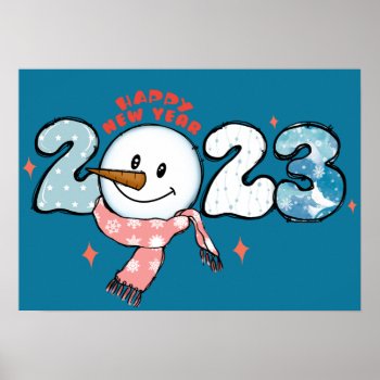 Snowman 2023 Poster by ChristmasTimeByDarla at Zazzle
