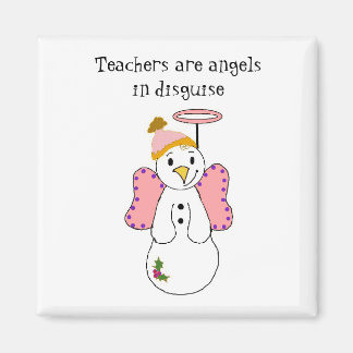 Snowman Angel with Teacher Saying Magnet