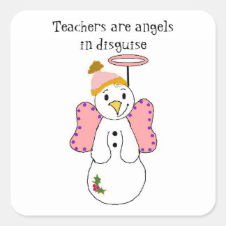 Snowman Angel With Teacher Saying Square Sticker