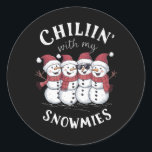 Snowman Christmas Chillin With My Snowmies Gift  Classic Round Sticker<br><div class="desc">Snowman Christmas Chillin With My Snowmies Gift</div>