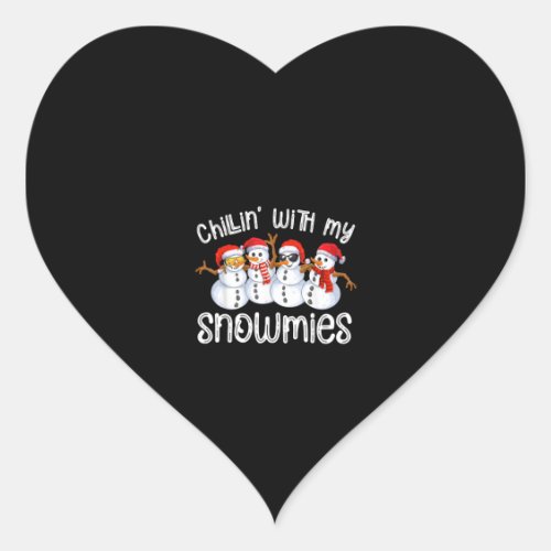 Snowman Christmas Chillin With My Snowmies Heart Sticker