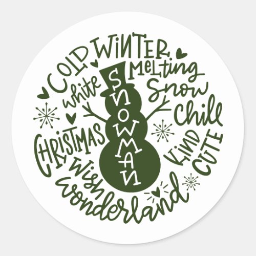 Snowman Christmas Winter Wonderland typography Classic Round Sticker