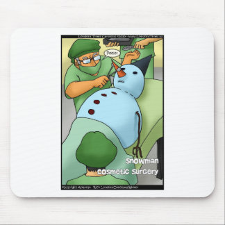Snowman Cosmetic Surgery Funny Gifts Tees Cards Mouse Pad