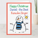 Snowman Design Happy Christmas to a Karaoke Singer Card