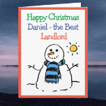 Snowman Design Happy Christmas to a Landlord Card<br><div class="desc">Happy Christmas to a Landlord. Funny cartoon of a snowman in the winter sun. Add a message from the sender.</div>