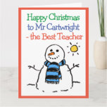 Snowman Design Happy Christmas to a Teacher Card