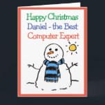 Snowman Design Happy Christmas to Computer Expert Card<br><div class="desc">Happy Christmas to a Computer Expert. Funny cartoon of a snowman in the winter sun. Add a message from the sender.</div>