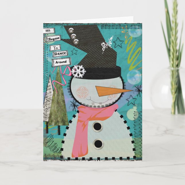 Snowman Greeting Card 5x7 " He Began To Dance" (Front)