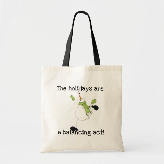 Snowman Holiday Humor Tote Bag (Front)