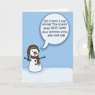 Snowman Humor Holiday Card