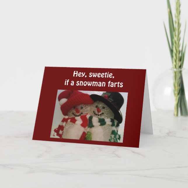 SNOWMAN HUMOR - SWEETIE CHRISTMAS HOLIDAY CARD (Front)