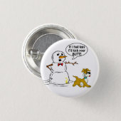 Snowman Joke Pinback Button (Front & Back)