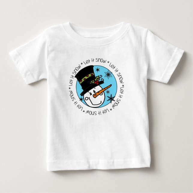 Snowman Let It Snow Christmas Holidays Baby T-Shirt (Front)