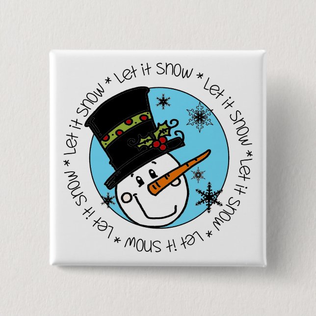 Snowman Let It Snow Pinback Button (Front)