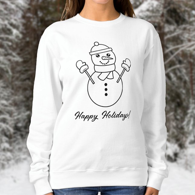 Snowman Line Art Illustration With Custom Text Sweatshirt (Festive design for the Holiday season.)
