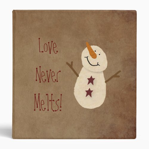 Snowman Love Never Melts Binder