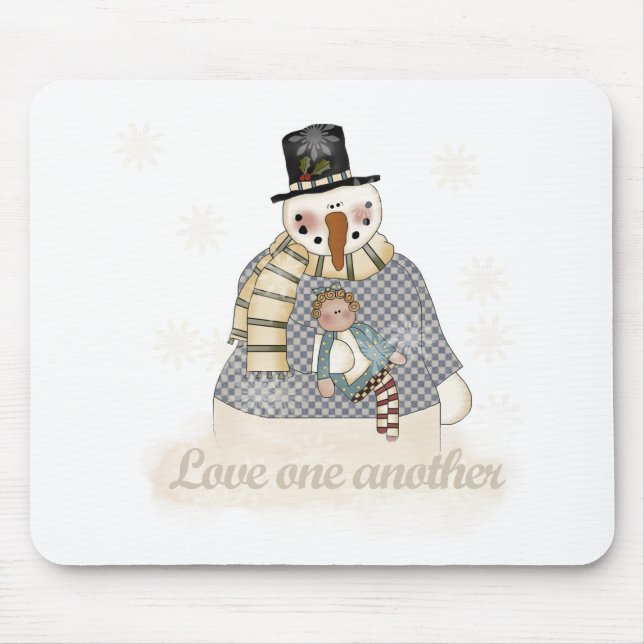 Snowman Love One Another Mouse Pad (Front)