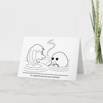 Snowman Melting In Hot Tub Greeting Card by Unique_Christmas at Zazzle