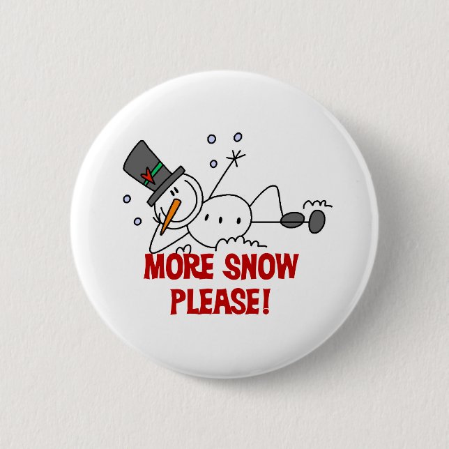 Snowman More Snow Please Button (Front)