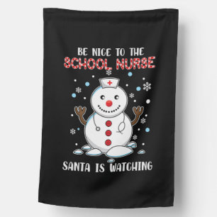 Snowman Nurse Christmas Be Nice To The School Nurs House Flag