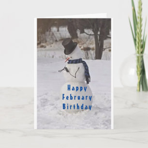 SNOWMAN SAYS **HAPPY FEBRUARY BIRTHDAY** CARD