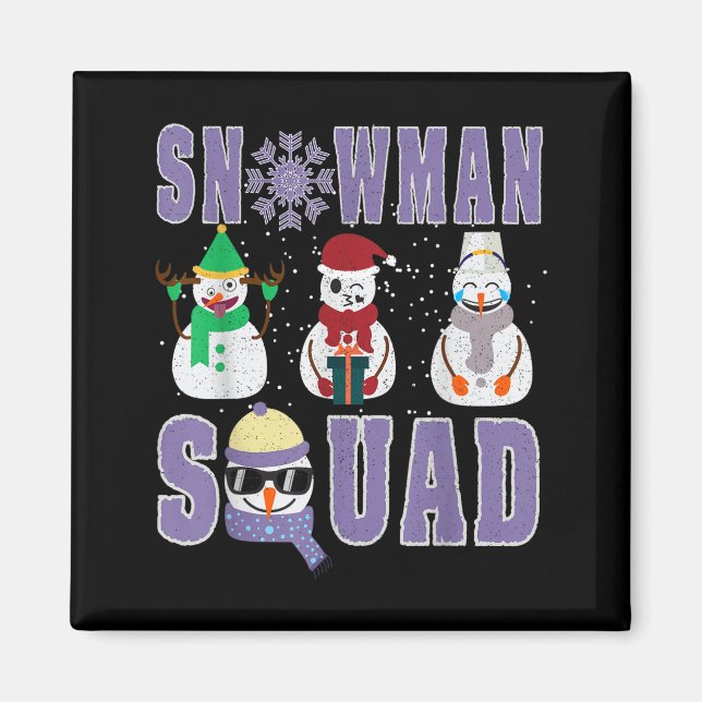 Snowman Squad Funny Family Matching, Teacher And S Magnet (Front)