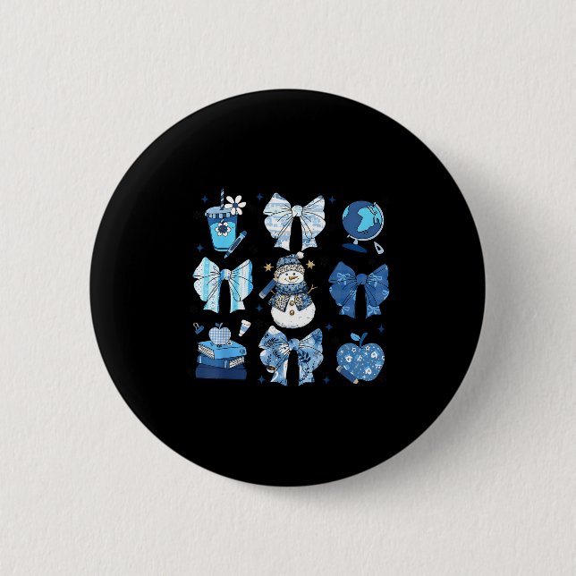 Snowman Teacher Winter Bows Clroom Cute Blue Aesth Button (Front)