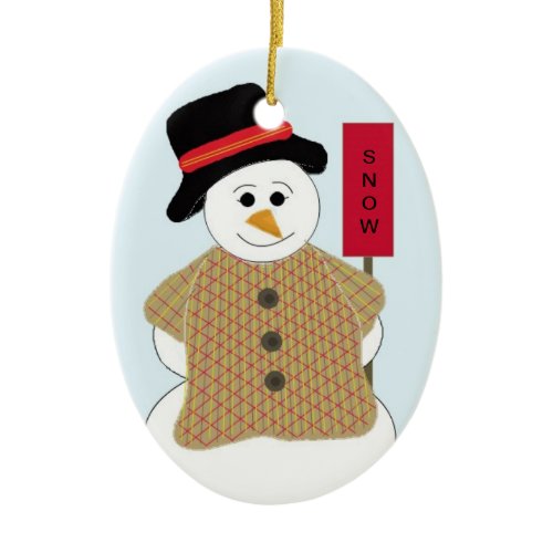 Snowman with Snow Sign Ceramic Ornament