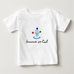 Snowmen are Cool Baby T-Shirt