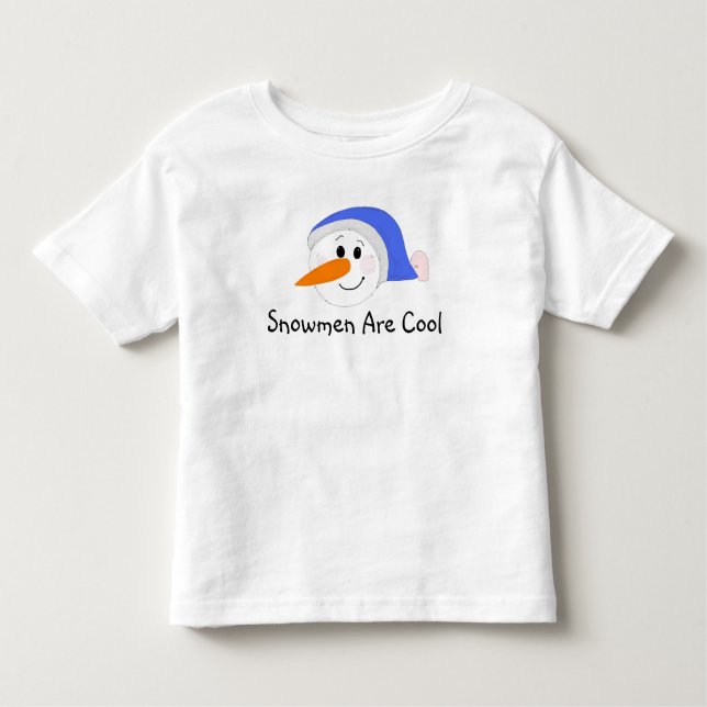 Snowmen are Cool Toddler T-shirt (Front)