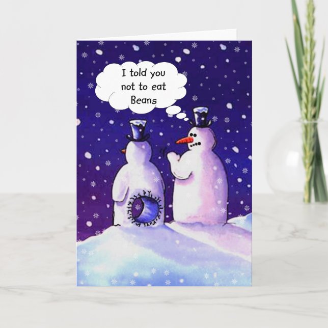 Snowmen, Don't eat beans!!!! Holiday Card (Front)