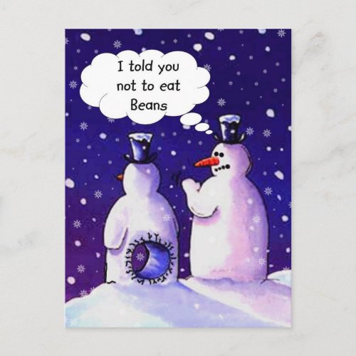 Snowmen Dont Eat Beans Postcard