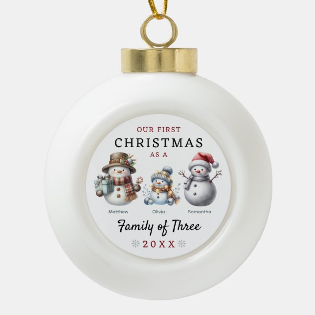 Snowmen Family of Three First Christmas Ceramic Ball Christmas Ornament (Front)
