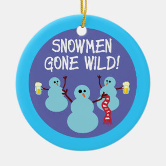 Snowmen Gone Wild Ceramic Ornament