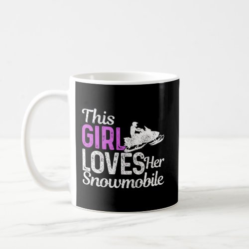 Snowmobile Girl Funny Motor Sled Snowmobiling Gift Coffee Mug