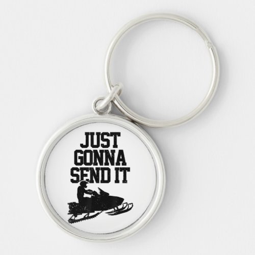 Snowmobile Just Gonna Send It Funny Motor Sled Gif Keychain