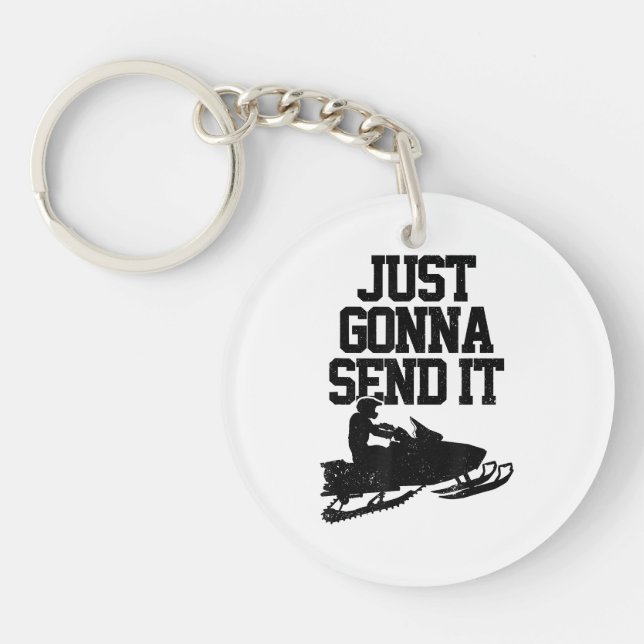 Snowmobile Just Gonna Send It Funny Motor Sled Gif Keychain (Front)